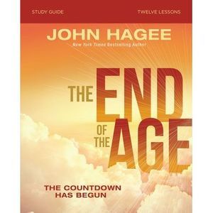 The End of the Age Bible Study Guide: The Countdown Has Begun -- John Hagee